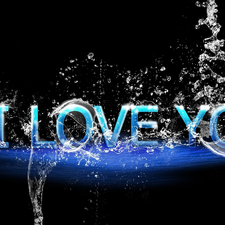 I love you, Love things, dark, background, water, text